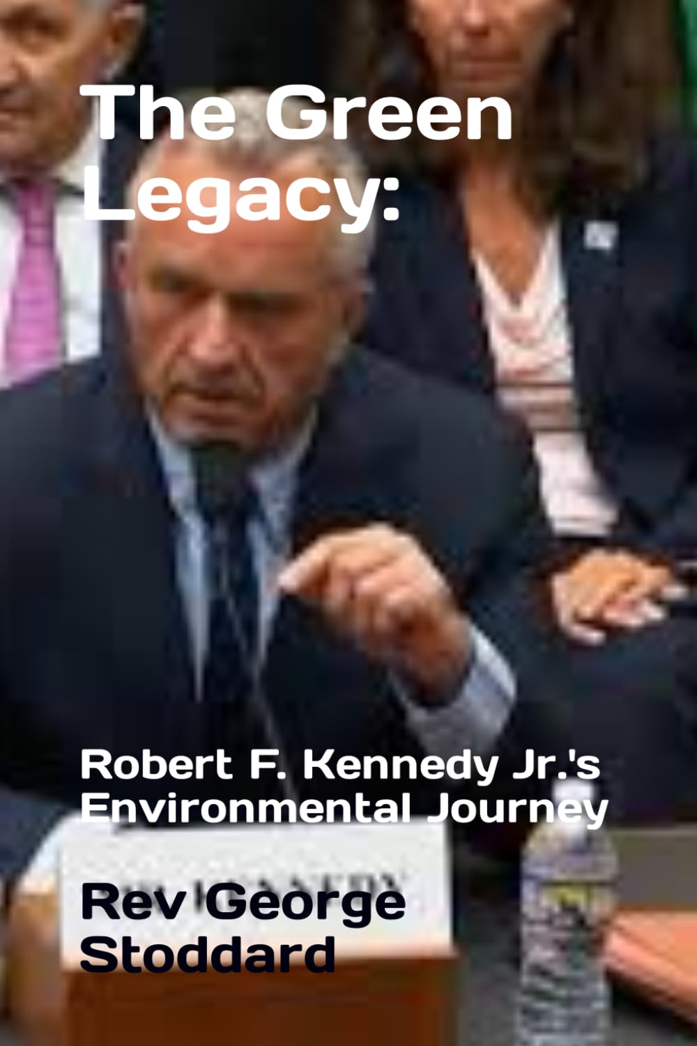 The Green Legacy: Robert F. Kennedy Jr.'s Environmental Journey